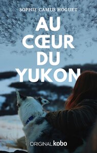 Au coeur du Yukon