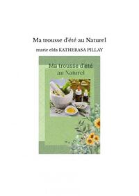 MA TROUSSE D'ETE AU NATUREL