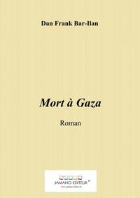 Mort à Gaza