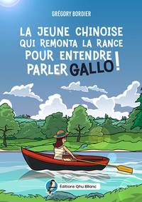La jeune Chinoise qui remonta la Rance pour entendre parler gallo !