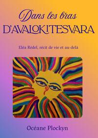 Dans les bras d'Avalokitésvara