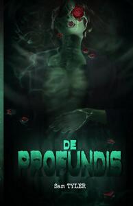 DE PROFUNDIS