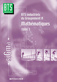 Sigma Mathématiques - Tome 1 BTS