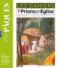 LES CAHIERS PRIONS EN EGLISE - JANVIER 2023 NO 285