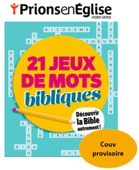 PRIONS EN EGLISE HORS-SERIE JEUX N  2 - MARS 2027