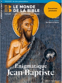 Monde de la Bible - mars 2027 N° 260