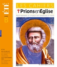 LES CAHIERS PRIONS EN EGLISE - JUILLET 2022 N  282
