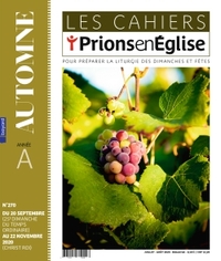 Les cahiers Prions en Eglise - septembre 2020 N° 271