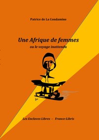 Une Afrique de femmes