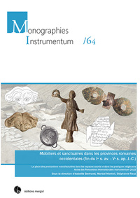 MOBILIERS ET SANCTUAIRES DANS LES PROVINCES ROMAINES OCCIDENTALES.