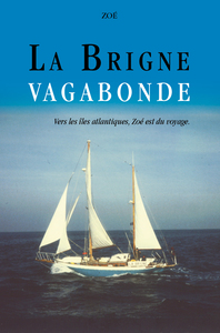 LA BRIGNE VAGABONDE