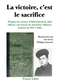 La victoire, c'est le sacrifice