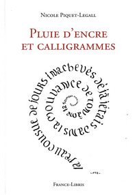 Pluie d'encre et calligrammes