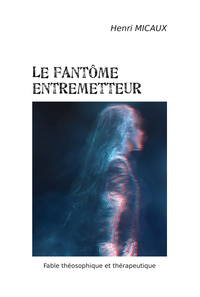 Le fantôme entremetteur