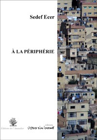 A LA PERIPHERIE