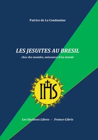 Les Jésuites au Brésil
