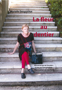 La fleur au dentier