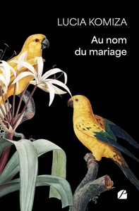 AU NOM DU MARIAGE