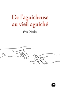 DE L'AGUICHEUSE AU VIEIL AGUICHE