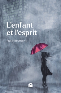 L'enfant et l'esprit