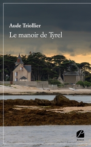 LE MANOIR DE TYREL