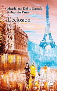 L'ECLOSION