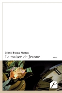 LA MAISON DE JEANNE