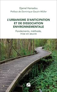 L'Urbanisme d'Anticipation et de Dissociation Environnementale