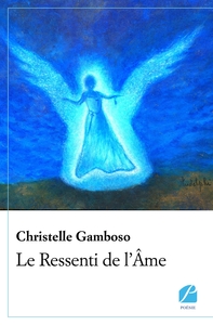 LE RESSENTI DE L'AME