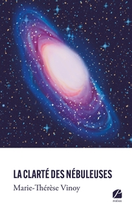 LA CLARTE DES NEBULEUSES