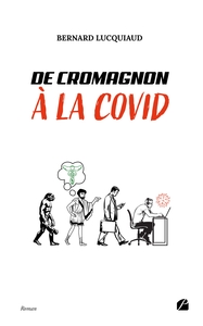 DE CROMAGNON A LA COVID