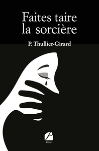 FAITES TAIRE LA SORCIERE