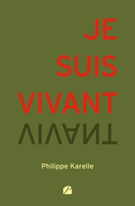 JE SUIS VIVANT