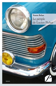 LE PERIPLE DE LUCIEN PICHET