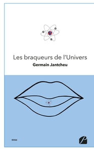 LES BRAQUEURS DE L'UNIVERS