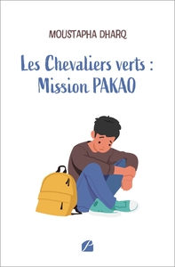 Les Chevaliers verts : Mission PAKAO