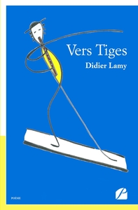 VERS TIGES