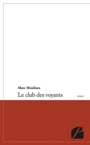 Le club des voyants