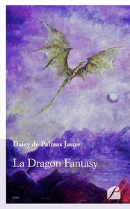 LA DRAGON FANTASY - ETUDE STRUCTURELLE D'UN SOUS-GENRE DE LA FANTASY