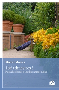 166 TRIMESTRES ! - NOUVELLES LETTRES A LUCILIUS RETRAITE JUNIOR