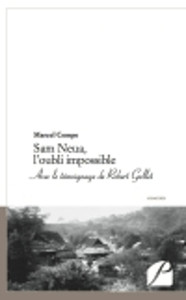 Sam Neua, l'oubli impossible