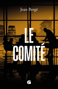 LE COMITE