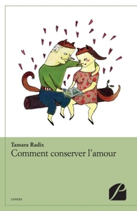 Comment conserver l'amour