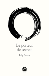 LE PORTEUR DE SECRETS