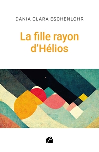 LA FILLE RAYON D'HELIOS