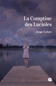 LA COMPTINE DES LUCIOLES