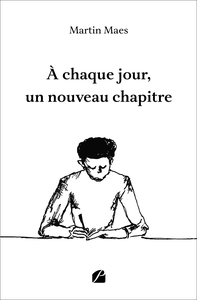 À chaque jour, un nouveau chapitre