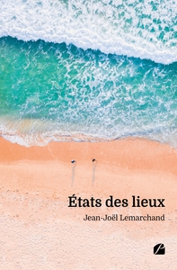 ETATS DES LIEUX