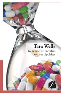 TOUTE UNE VIE EN VALSES DE CRISES BIPOLAIRES