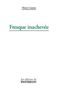 FRESQUE INACHEVEE